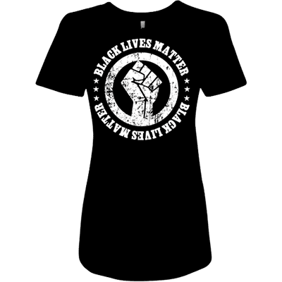 Black lives matter women t-shirt