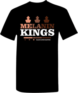 A black shirt with the words melanin kings on it.
