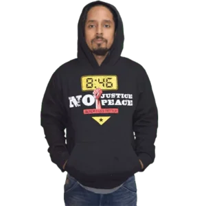 8:46 No Justice No Peace-Men